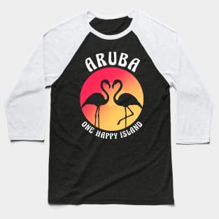 Aruba One Happy Island Aruba Island Flamingo Baseball T-Shirt